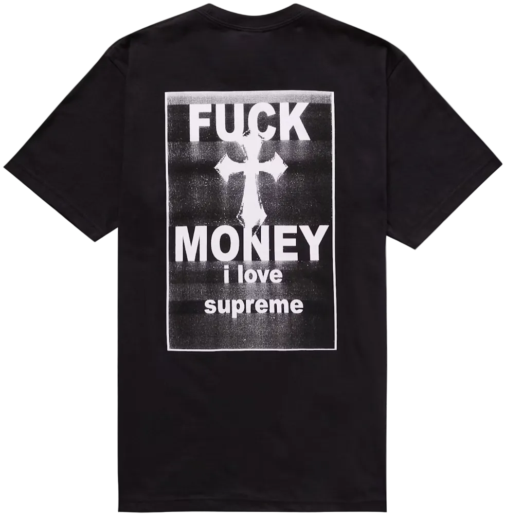 SUPREME FUCK MONEY TEE “BLACK” FW24